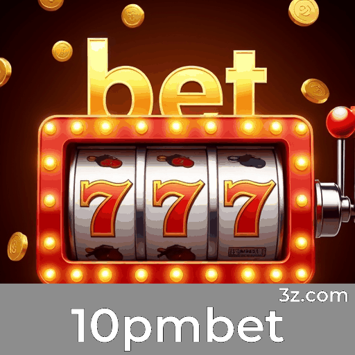 10pmbet: Bônus Exclusivos e Ofertas Imperdíveis