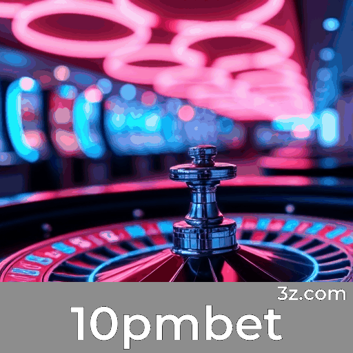 10pmbet: Experiência de Cassino Ao Vivo e Profissional